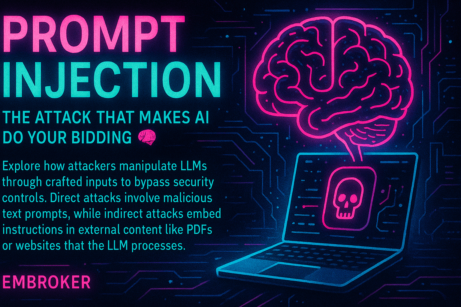 Prompt Injection: The Attack That Makes AI Do Your Bidding 🧠